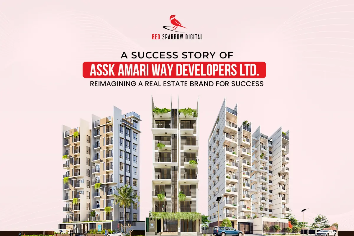 A Success Story of ASSK Amari Way Developers Ltd.: Reimagining a Real Estate Brand for Success
